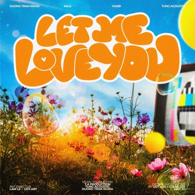 Let Me Love You - Single