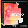 Hey, Let It Go