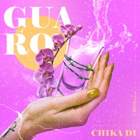 Guaro - Single - Chika Di