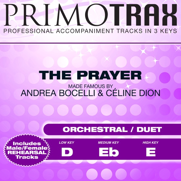 The Prayer (Made Famous by Andrea Bocelli & Celine Dion) [Pop Primotrax] [Performance Tracks] - EP