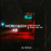 Ren Kaviar - Single - Nicho1 & Toxværd