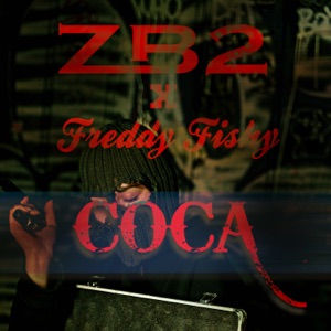 Coca (feat. Freddy Fishy)