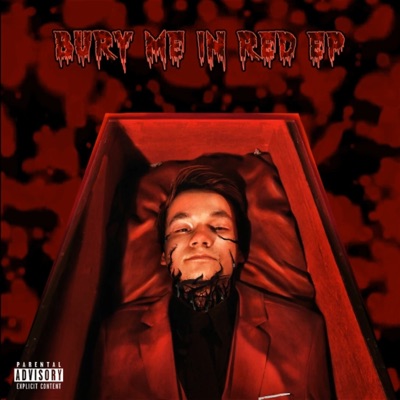Bury Me in Red - EP