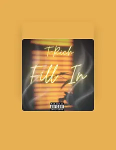 Listen to T-Rich, watch music videos, read bio, see tour dates & more!