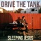 Sleeping Jesus - Drive the Tank lyrics