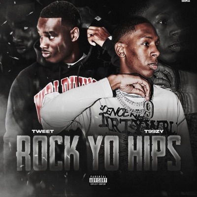 T99zy - Rock Yo Hips (Reloaded) [feat. Subtweet Shawn]