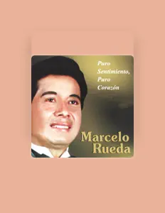 Dengarkan Marcelo Rueda, tonton video musik, baca bio, lihat tanggal tur & lainnya!