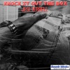 Knock It out the Box - Single