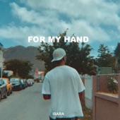 For My Hand (Ibara Remix) artwork