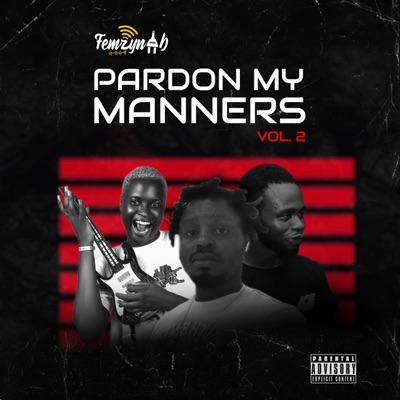PARDON MY MANNERS vol.2 - EP
