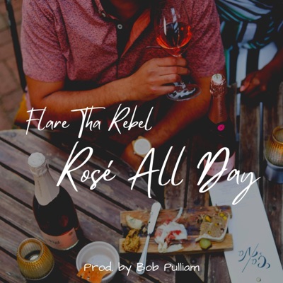 Rosé All Day - Single