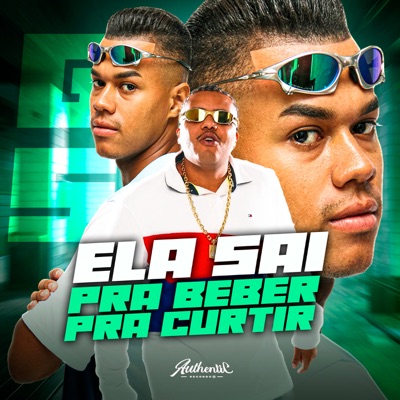 Ela Sai pra Beber pra Curtir (feat. MC BURAGA) - Single