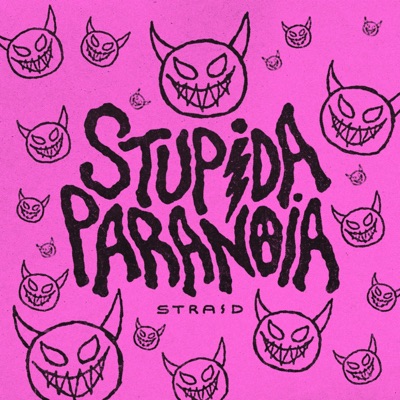 STUPIDA PARANOIA - Single