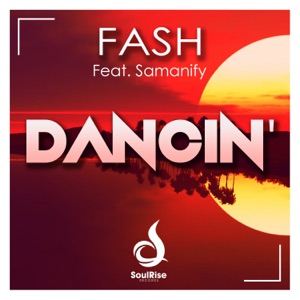 Dancin' (feat. Samanify) - EP