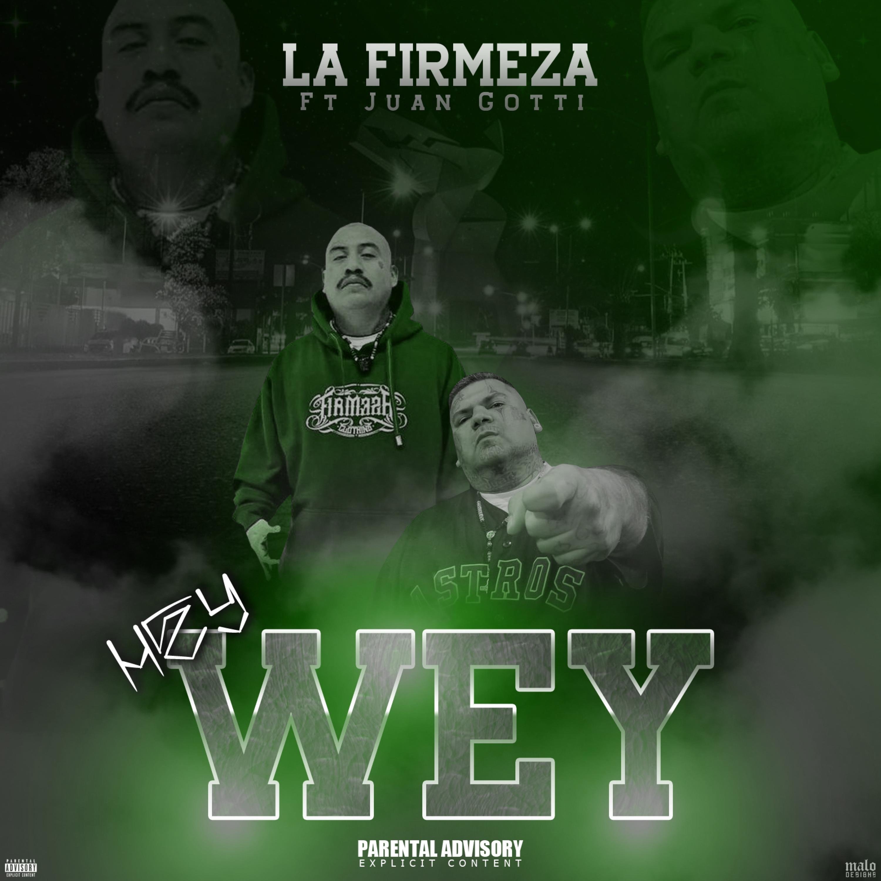 Hey Wey (feat. Juan Gotti) - Single
