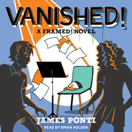 Vanished! (Framed!)