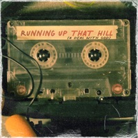 Running up That Hill (a Deal with God) - Single - Anchors & Hearts & Watch Out Stampede