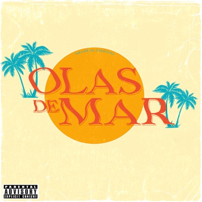Olas De Mar (feat. Riot Zona) - Single