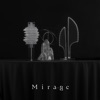 Mirage Op.2 (feat. 長澤まさみ)