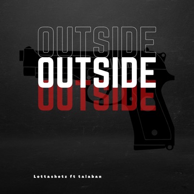 Outside (feat. Talaban) - Single