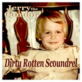 Jerry the Condor - Jolly Slob