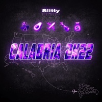 Calabria 2K22 - Single - Slitty