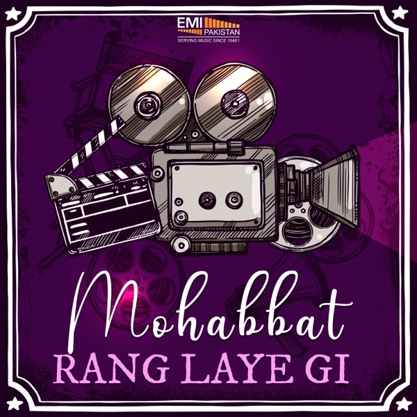 Mohabbat Rang Laye Gi (Original Motion Picture Soundtrack)