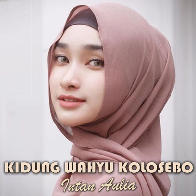 Intan Aulia - Kidung Wahyu Kolosebo