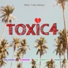 Toxica (feat. Candiotty, Warner & Chinesse) - Single