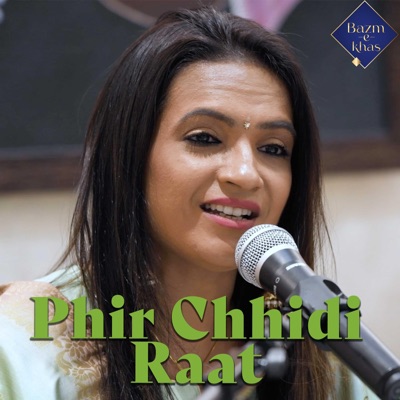 Phir Chhidi Raat - Single
