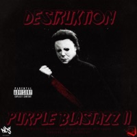 Purple Blastazz II - DESTRUKTION