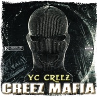 Creez mafia - Single - Yc Creez