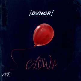 Clown DVNGR