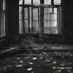 We Had a Home - Single