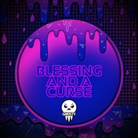 Blessing and a Curse - Single - Ghosty