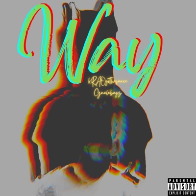 Way (feat. Gualabagz) - Single