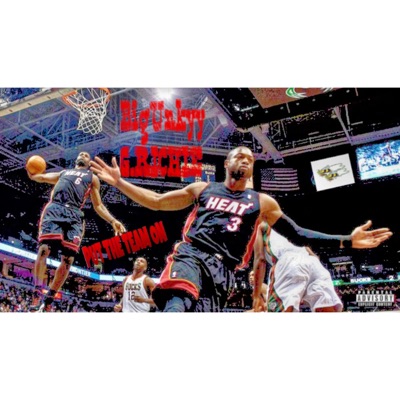 Put the Team On (feat. G.RICHIE) - Single
