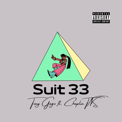 Suit 33 (feat. Tony Gago) - Single