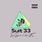 Suit 33 (feat. Tony Gago) - Chaplin Tns lyrics