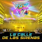 La Calle de las Sirenas (En Vivo) (feat. Kabah, Benny, Lynda, Sentidos Opuestos, JNS & Magneto) artwork