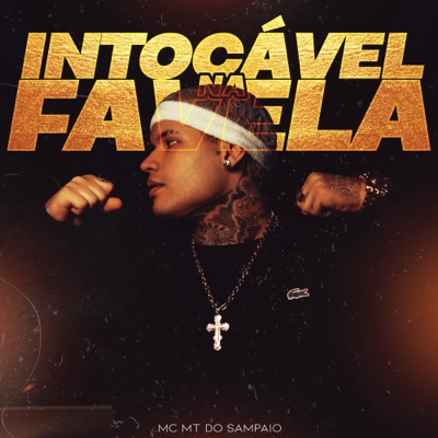 Intocável na Favela - Single