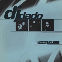 Coming Back - EP - DJ Dado