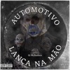 Automotivo Lança na Mão - Single