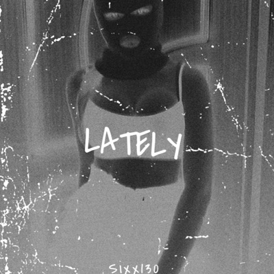 Lately - Single
