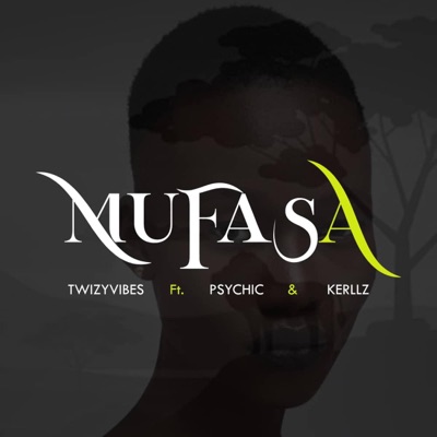 Mufasa (feat. Psychic & Kerllz) - Single