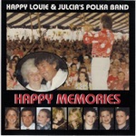 Happy Louie and Julcia's Polka Band - Sweet Madonna Polka
