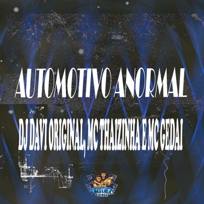 Automotivo Anormal - Single