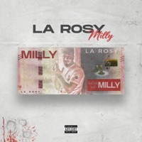 Milly (feat. JMK) - Single - La Rosy