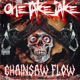 Chainsaw Flow Single