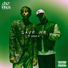 Save Me (feat. Kiddo Al) Lost Kings